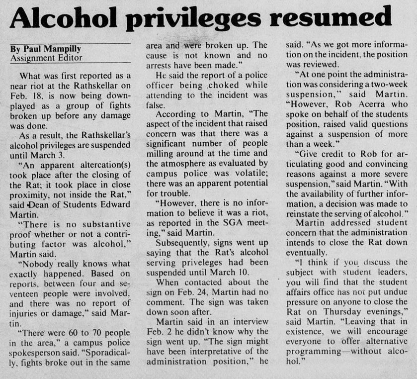 This article explains how a riot happened outside of the past "Rathskeller", which ultimately made Montclair&squot;s campus dryer than ever.